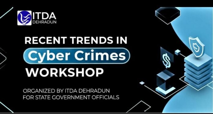 आईटीडीए द्वारा “साइबर अपराधों की नवीन प्रवृत्तियाँ” विषय पर कार्यशाला आयोजित