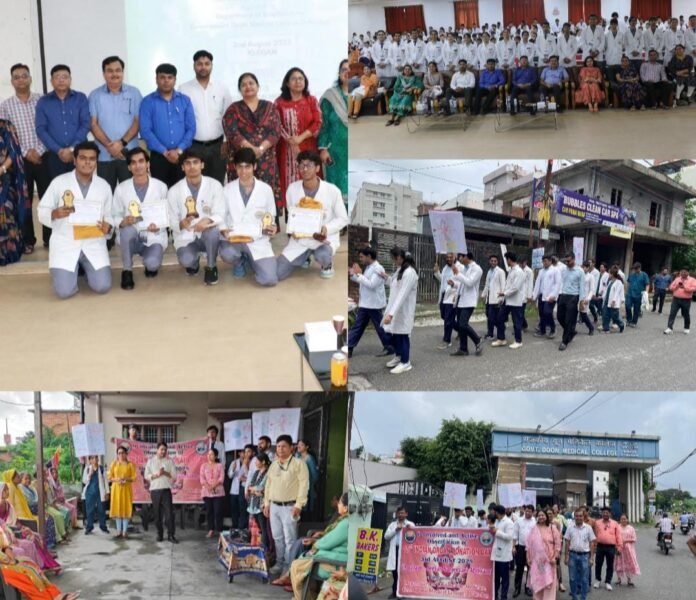 राजकीय दून मेडिकल कॉलेज के कम्युनिटी मेडिसिन विभाग द्वारा संवाद कार्यक्रम सहित जन जागरूकता रैली निकाली गई